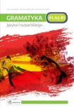 Praktyczna gramatyka języka hiszpańskiego A1-B1