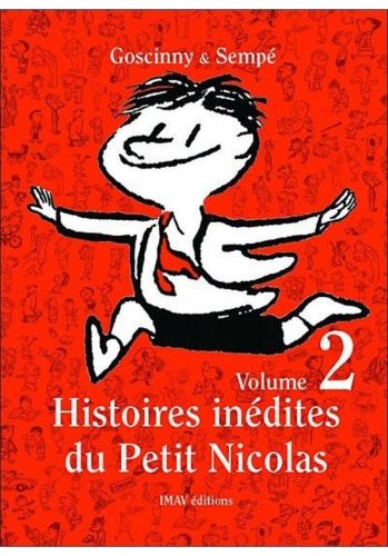 Petit Nicolas Histoires inedites du Petit Nicolas volume 2 