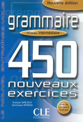Grammaire 450 exercices - Niveau intermédiaire - książka
