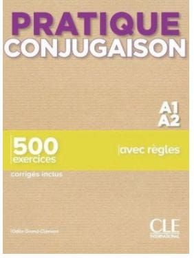 Pratique conjugaison A1/A2 książka + klucz odpowiedzi
