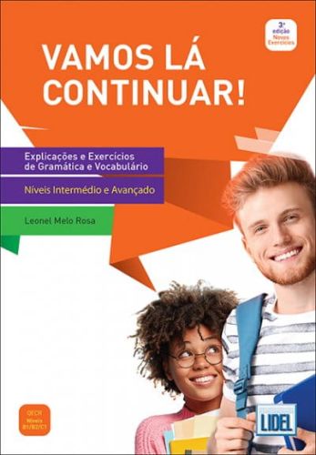 Vamos lá Continuar! (3ª ED.) - Explicações e Exercícios de Gramática e Vocabulário