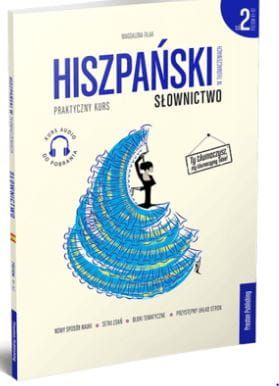Hiszpański w tłumaczeniach. Słownictwo 2