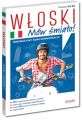 Włoski. Mów śmiało!