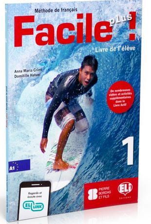 Facile plus ! 1 Livre de l'élève: podręcznik ucznia + e-podręcznik