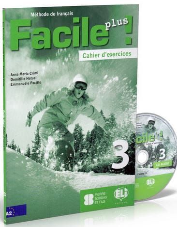 Facile plus ! 3 Cahier d'exercices: zeszyt ćwiczeń