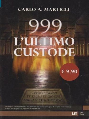 999. L'ultimo custode