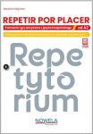 Repetir por placer. Repetytorium leksykalne z języka hiszpańskiego od A2.  Edycja 2022