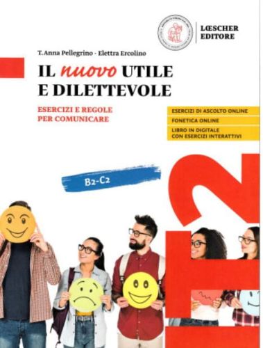  Il nuovo Utile e dilettevole B2-C2