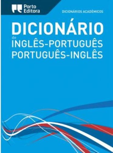 Dicionário Académico de Inglês-Português / Português-Inglês 