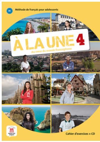 A la une 4 Zeszyt ćwiczeń