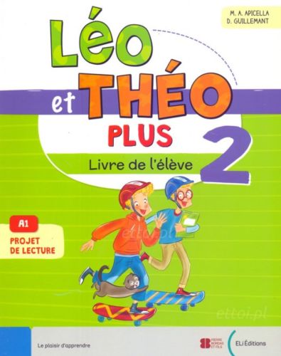 Léo et Théo PLUS 2 - livre de l'élève + livre actif: książka ucznia + interaktywny e-podręcznik