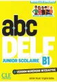 ABC DELF junior scolaire B1 + wersja numeryczna 2025
