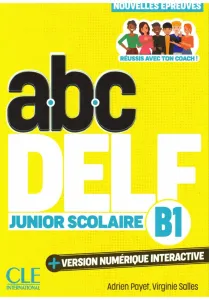 ABC DELF junior scolaire B1 + wersja numeryczna 2025