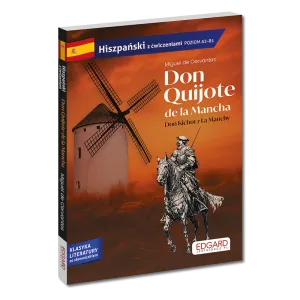 Hiszpański. Don Quijote de la Mancha. Don Kichot z La Manchy. Adaptacja z ćwiczeniami