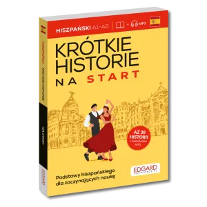 Hiszpański. Krótkie historie na start