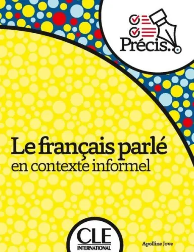 Le francais parle en contexte informel poziom A2